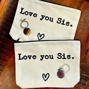 LOVE YOUR SISTER makeup, jewelry pouch with FREE sister keychain included